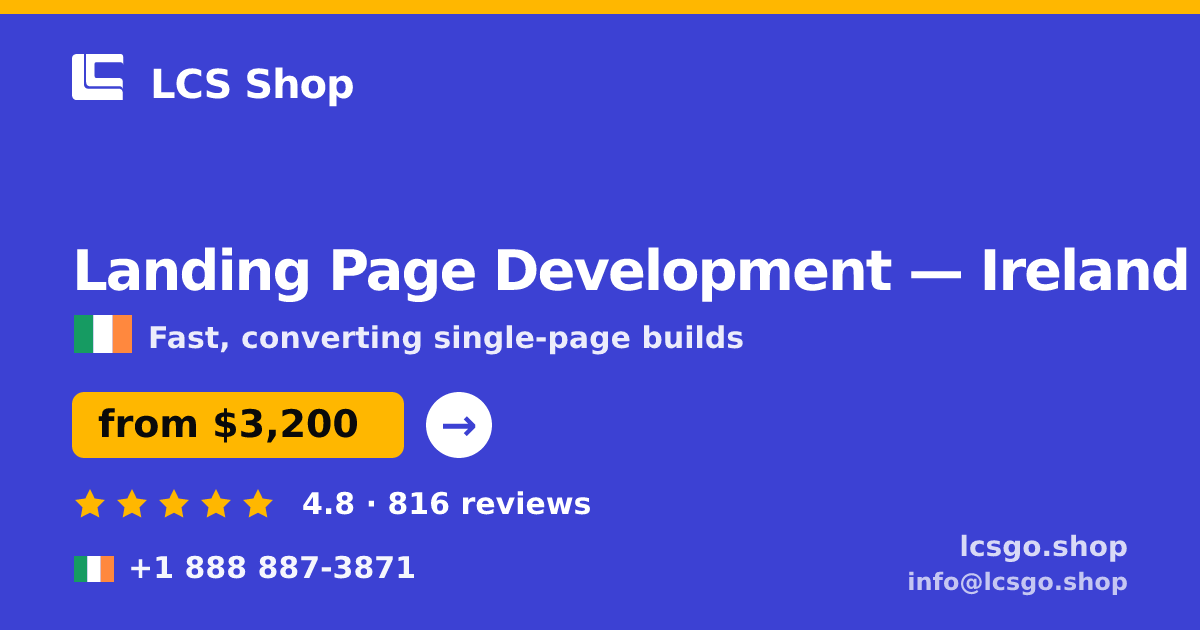 Landing Page Development in Galway — from $3,600, rated 4.9/5 by 2251 clients. LCS Shop.