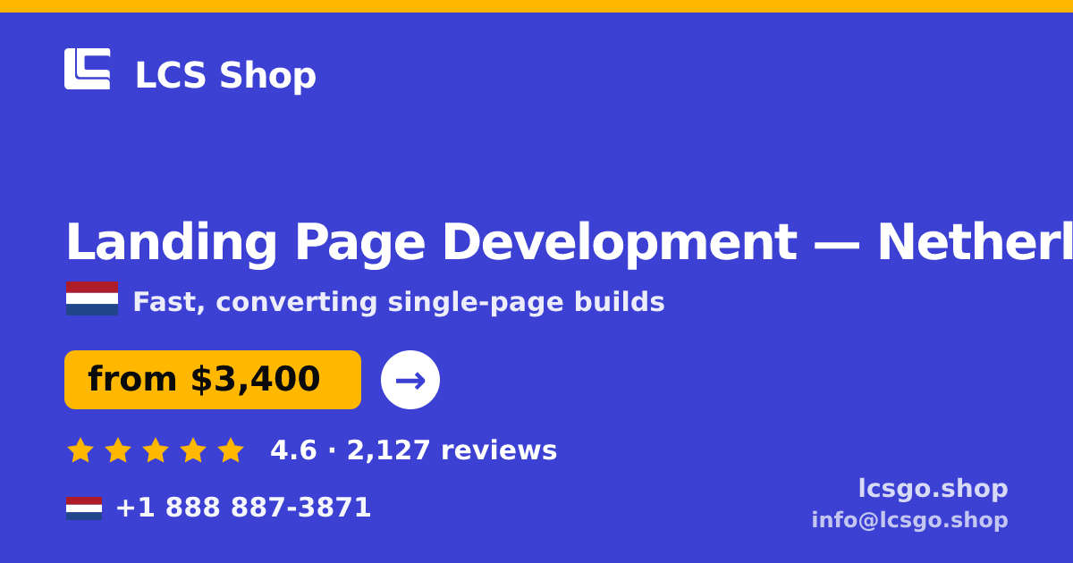 Landing Page Development in Amsterdam — from $4,000, rated 4.9/5 by 2634 clients. LCS Shop.