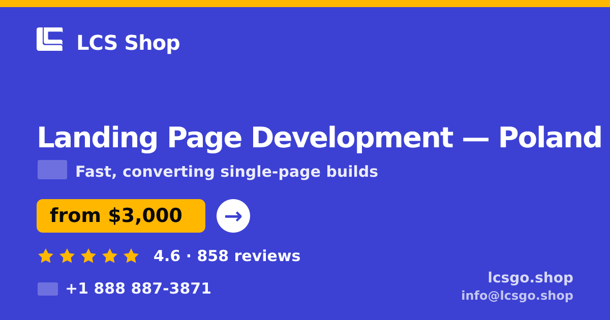 Landing Page Development in Poland — from $3,000, rated 4.6/5 by 858 clients. LCS Shop.