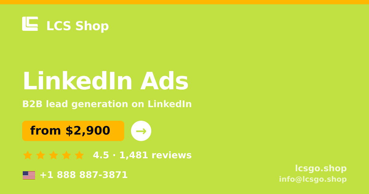 LinkedIn Ads in the USA — from $2,900/mo, rated 4.5/5 by 1481 clients. LCS Shop.