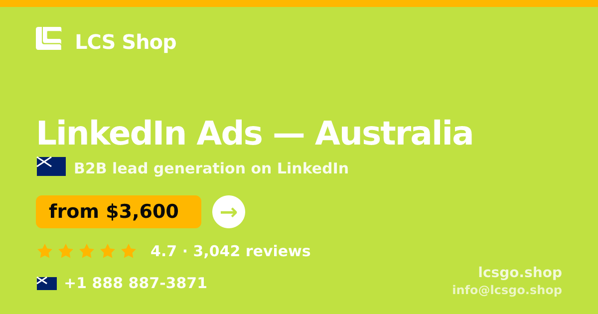 LinkedIn Ads in Australia — from $3,600/mo, rated 4.7/5 by 3042 clients. LCS Shop.