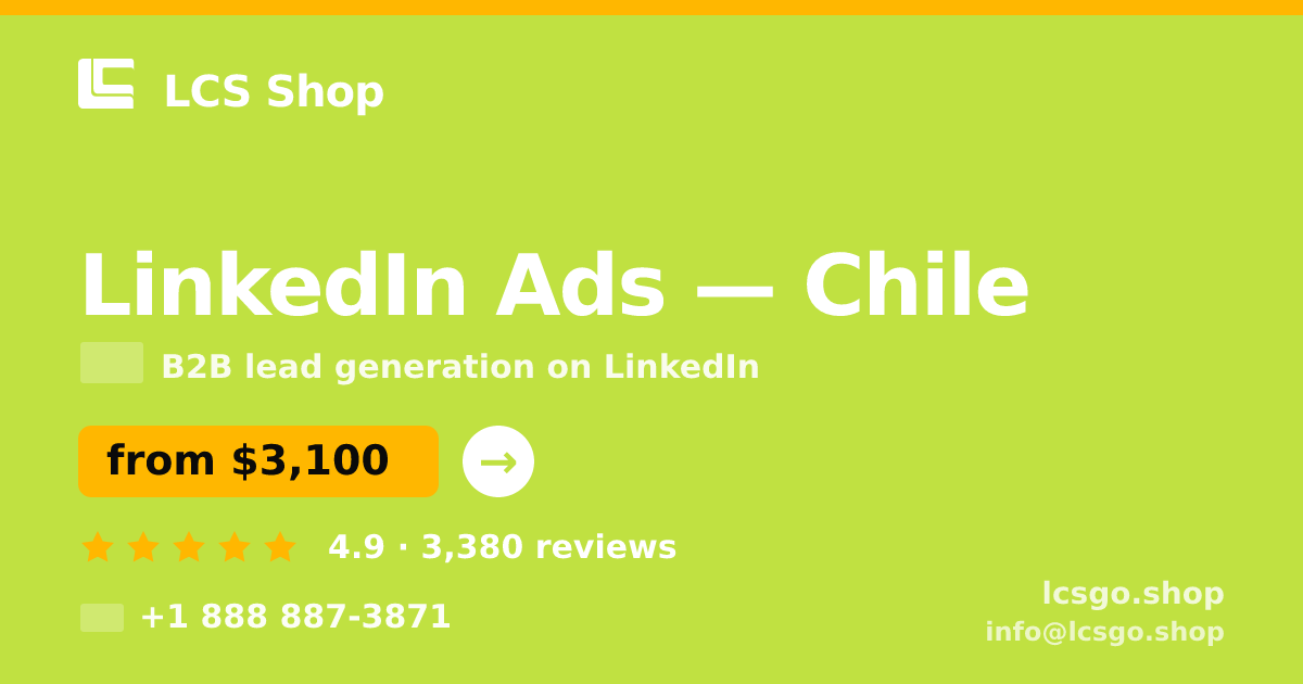LinkedIn Ads in Santiago — from $2,300/mo, rated 4.7/5 by 3071 clients. LCS Shop.