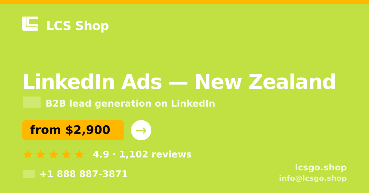LinkedIn Ads in New Zealand — from $2,900/mo, rated 4.9/5 by 1102 clients. LCS Shop.