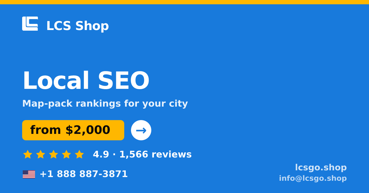 Local SEO in the USA — from $2,000/mo, rated 4.9/5 by 1566 clients. LCS Shop.