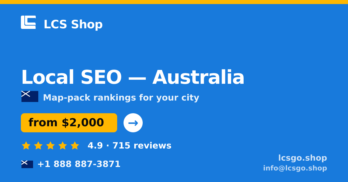 Local SEO in Australia — from $2,000/mo, rated 4.9/5 by 715 clients. LCS Shop.