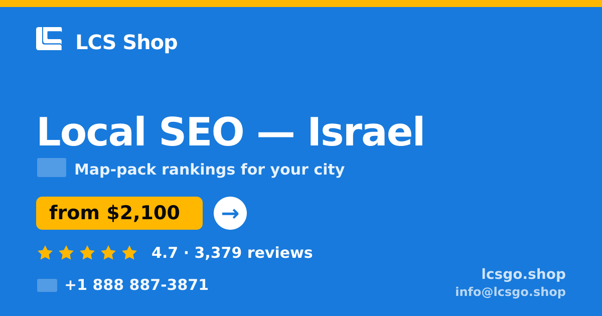 Local SEO in Haifa — from $2,300/mo, rated 4.9/5 by 2456 clients. LCS Shop.