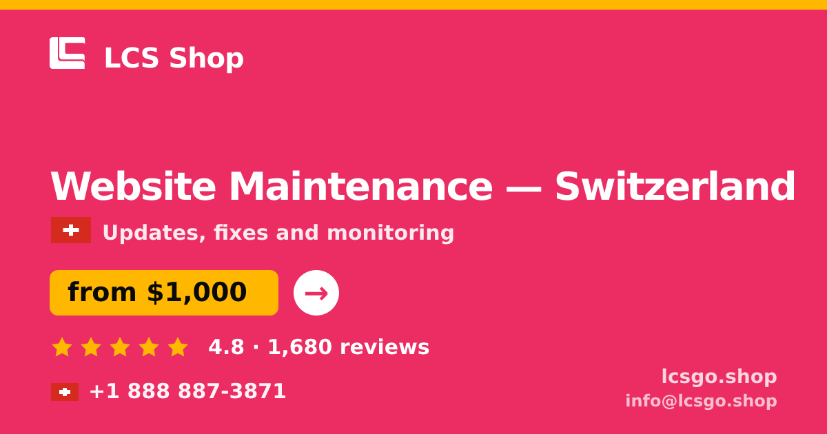 Website Maintenance in Basel — from $1,000/mo, rated 4.5/5 by 3146 clients. LCS Shop.