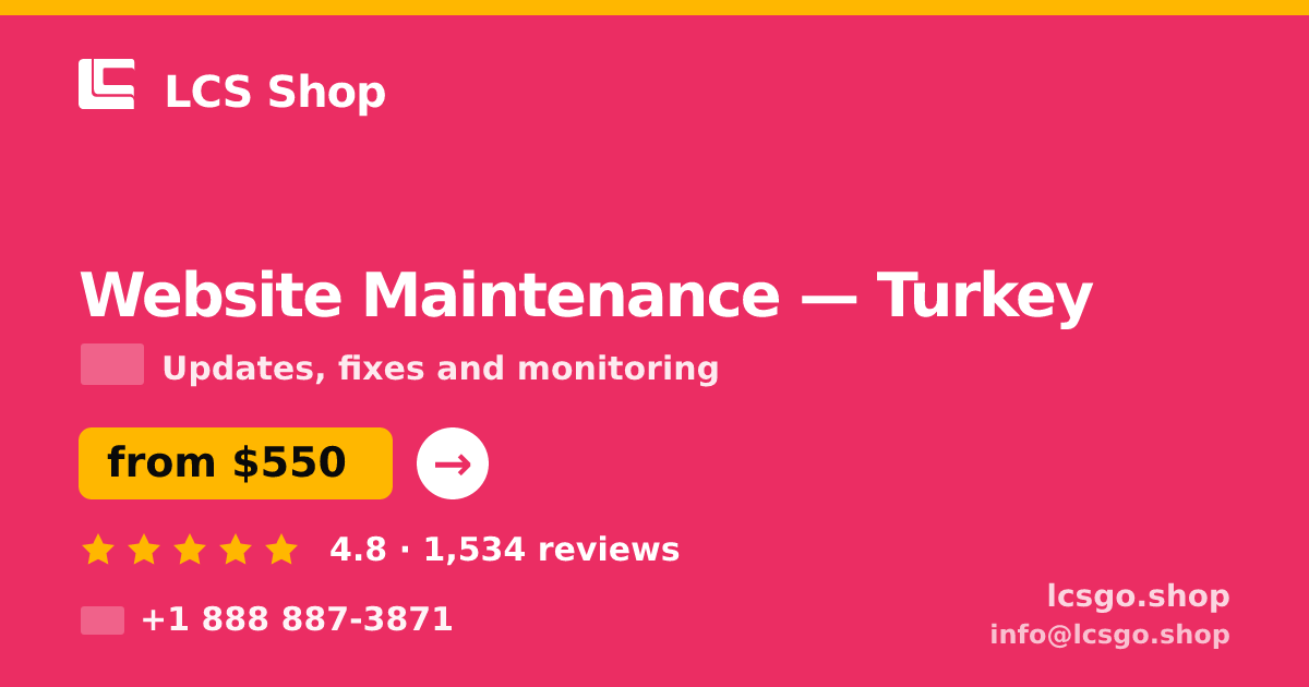 Website Maintenance in Istanbul — from $350/mo, rated 4.6/5 by 844 clients. LCS Shop.