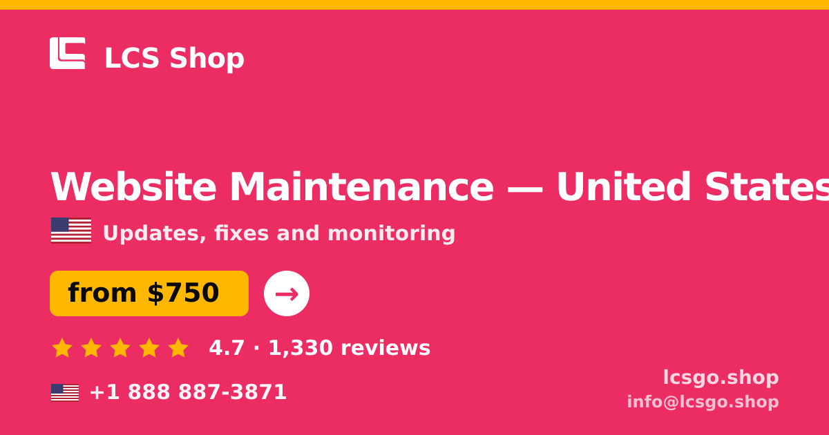 Website Maintenance in Dallas — from $650/mo, rated 4.6/5 by 1320 clients. LCS Shop.