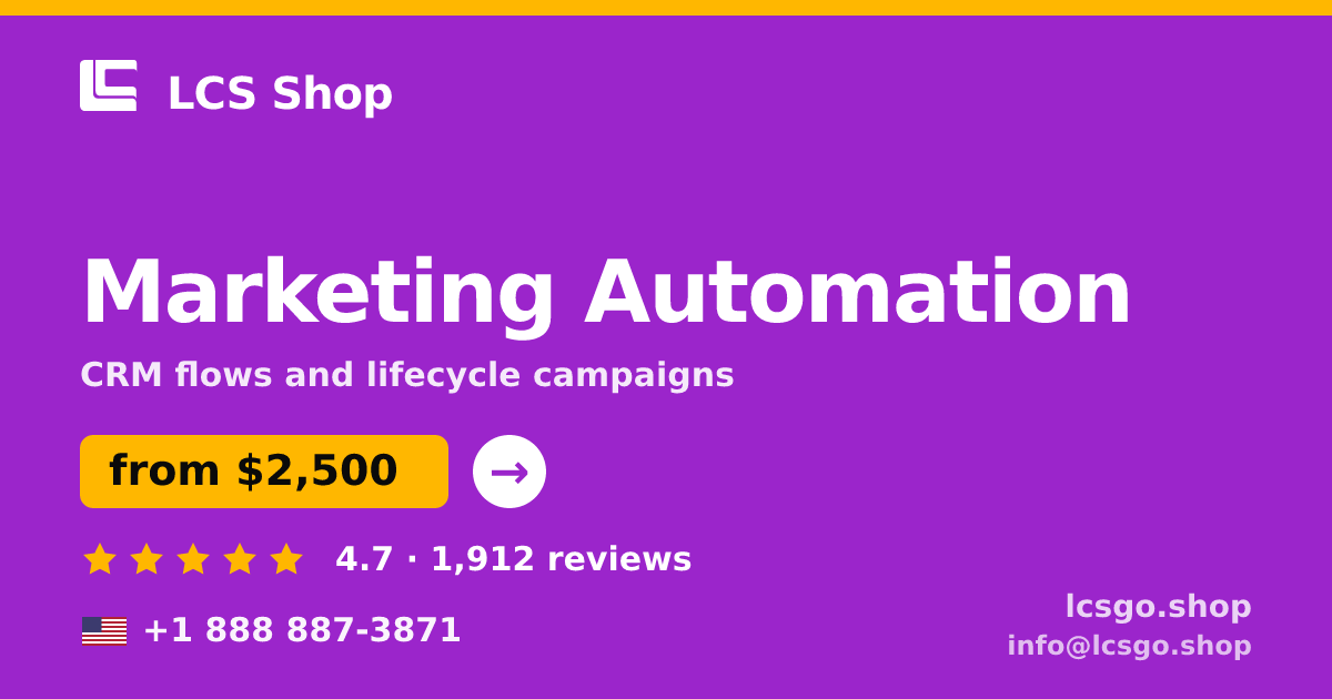 Marketing Automation in the USA — from $2,500/mo, rated 4.7/5 by 1912 clients. LCS Shop.