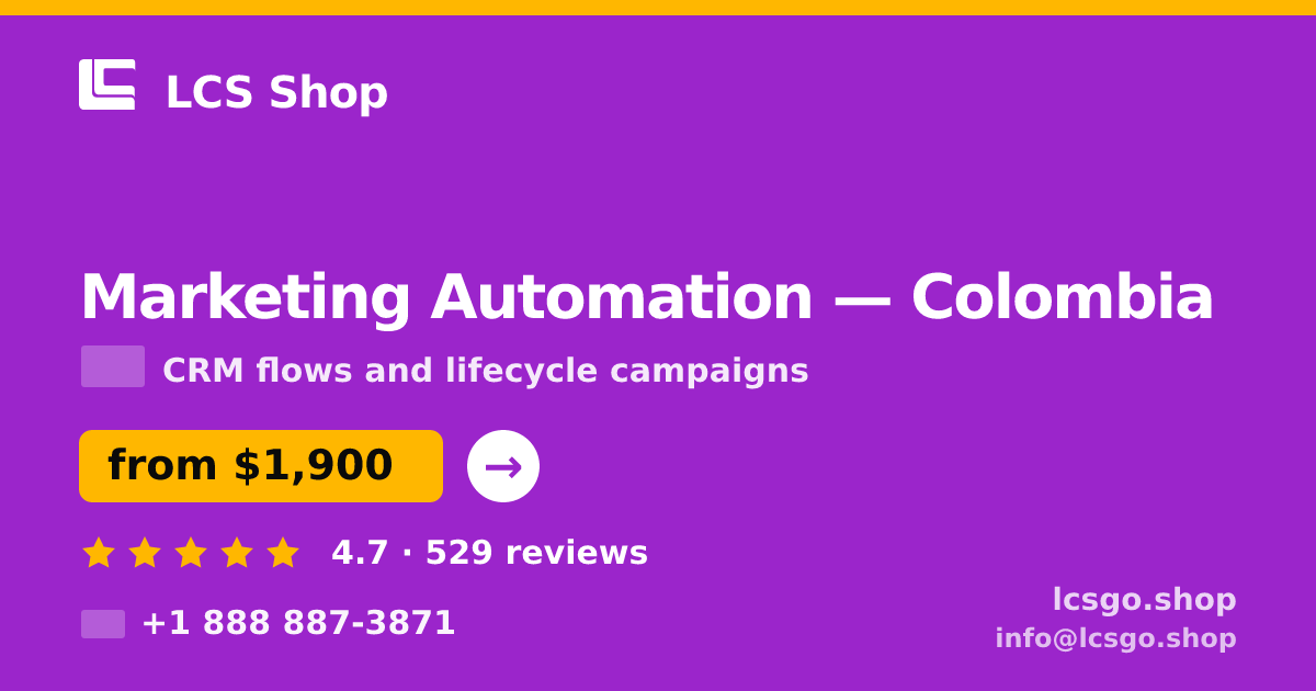 Marketing Automation in Bogotá — from $1,300/mo, rated 4.6/5 by 2567 clients. LCS Shop.