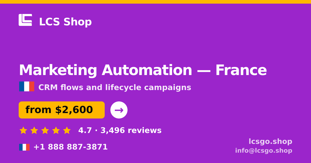Marketing Automation in Lyon — from $2,600/mo, rated 4.9/5 by 824 clients. LCS Shop.