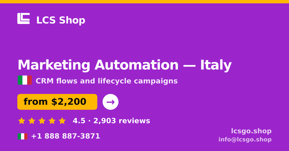 Marketing Automation in Rome — from $2,300/mo, rated 4.8/5 by 2545 clients. LCS Shop.