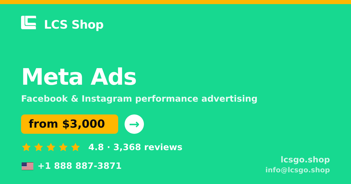 Meta Ads in the USA — from $3,000/mo, rated 4.8/5 by 3368 clients. LCS Shop.