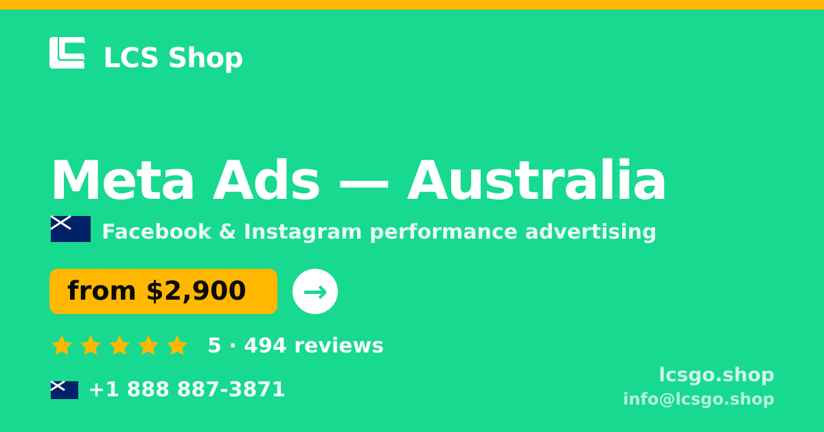 Meta Ads in Australia — from $2,900/mo, rated 5/5 by 494 clients. LCS Shop.