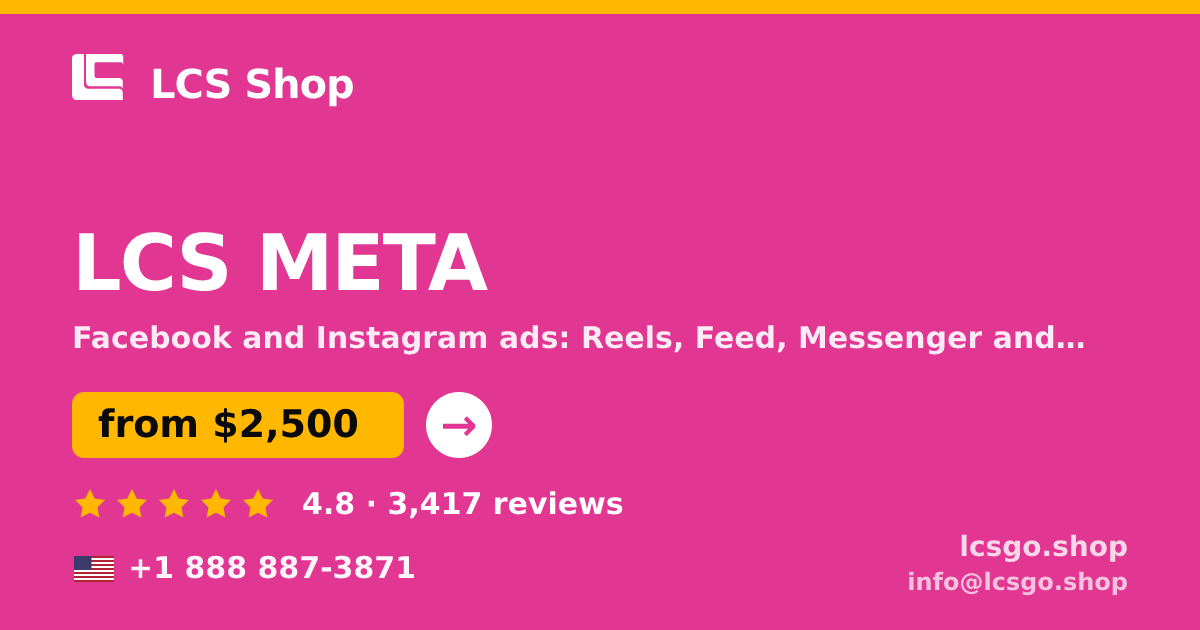 LCS META in the USA — from $2,500/mo, rated 4.8/5 by 3417 clients. LCS Shop.