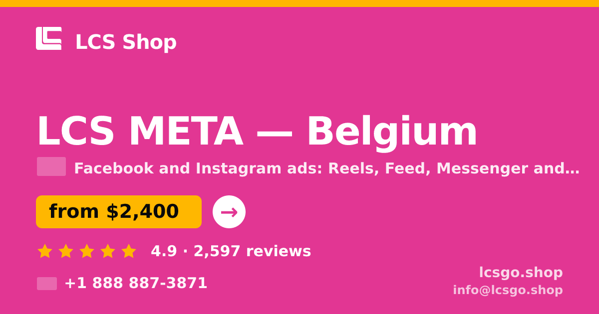 LCS META in Belgium — from $2,400/mo, rated 4.9/5 by 2597 clients. LCS Shop.