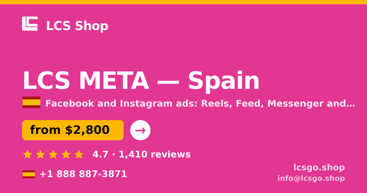 LCS META in Spain — from $2,800/mo, rated 4.7/5 by 1410 clients. LCS Shop.