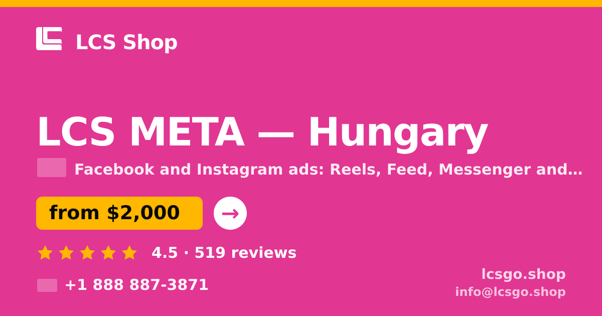 LCS META in Hungary — from $2,000/mo, rated 4.5/5 by 519 clients. LCS Shop.