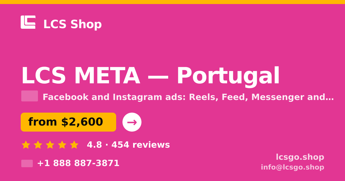 LCS META in Portugal — from $2,600/mo, rated 4.8/5 by 454 clients. LCS Shop.
