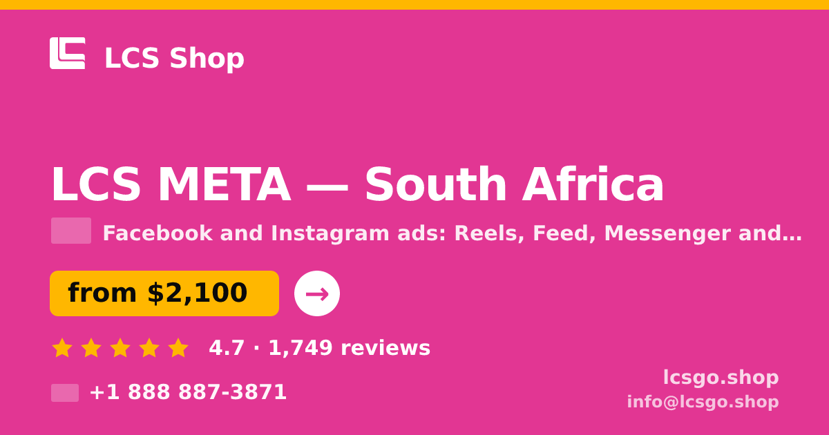 LCS META in South Africa — from $2,100/mo, rated 4.7/5 by 1749 clients. LCS Shop.