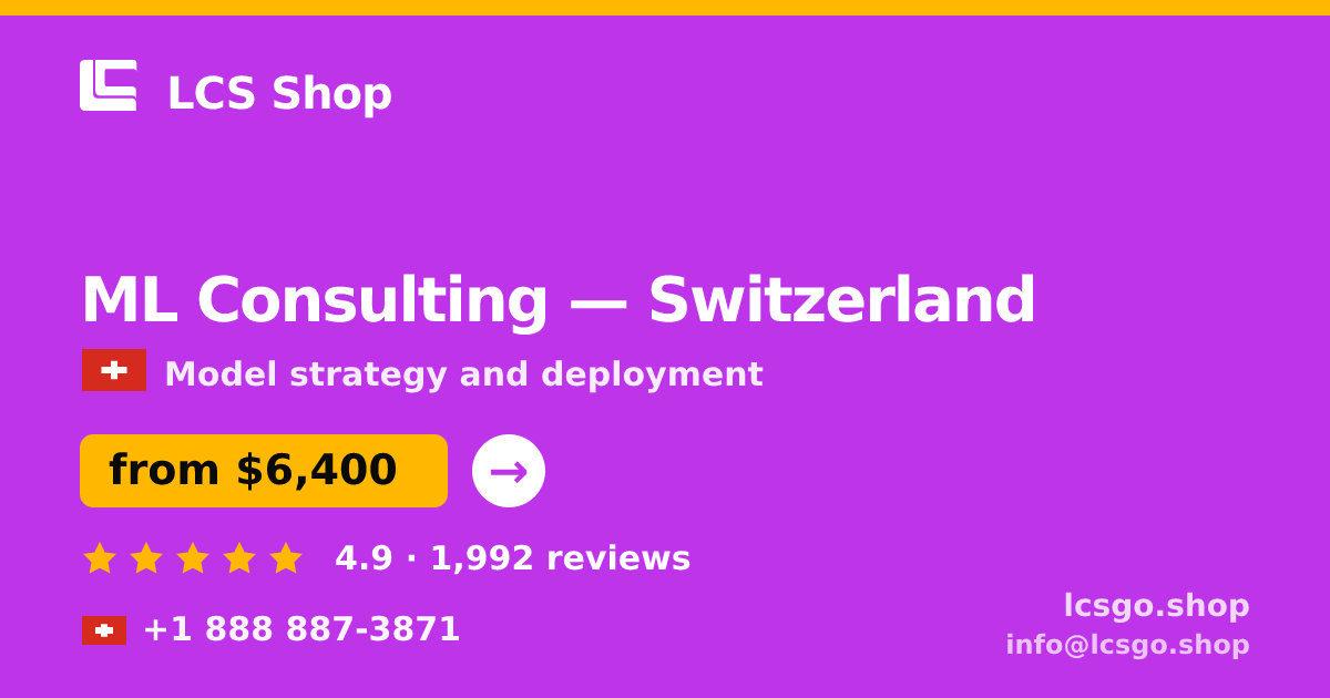 ML Consulting in Basel — from $8,300, rated 4.5/5 by 872 clients. LCS Shop.