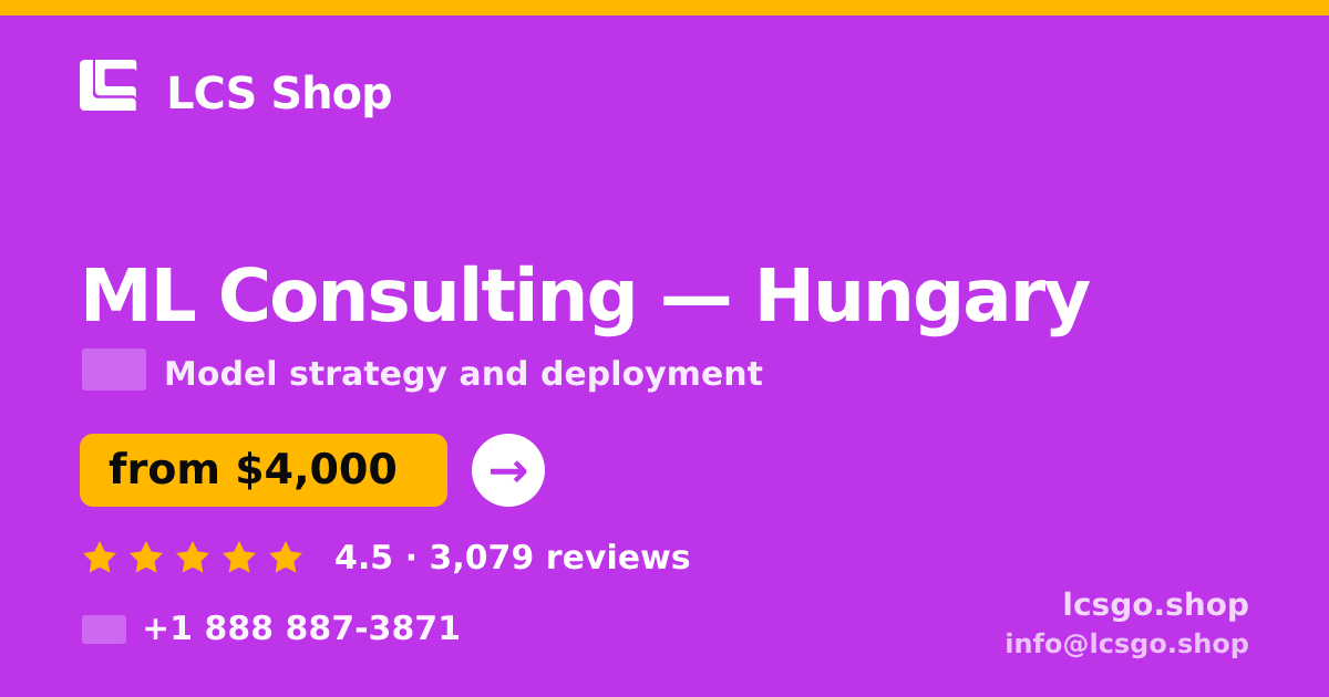 ML Consulting in Hungary — from $4,000, rated 4.5/5 by 3079 clients. LCS Shop.