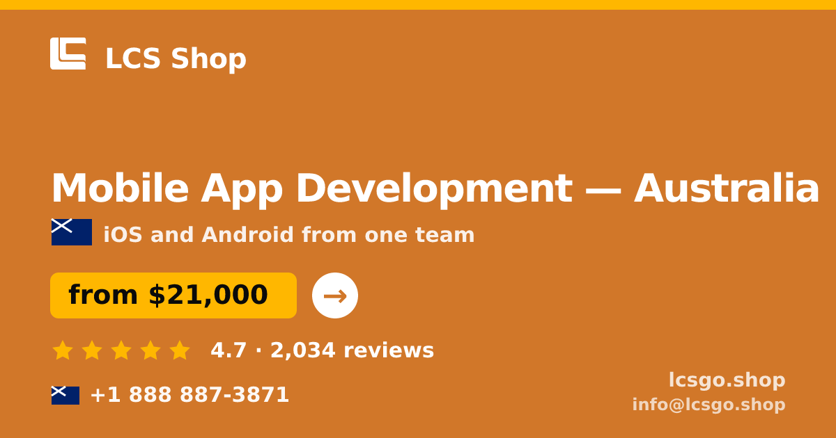 Mobile App Development in Australia — from $21,000, rated 4.7/5 by 2034 clients. LCS Shop.