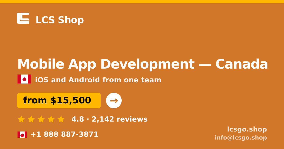 Mobile App Development in Canada — from $15,500, rated 4.8/5 by 2142 clients. LCS Shop.