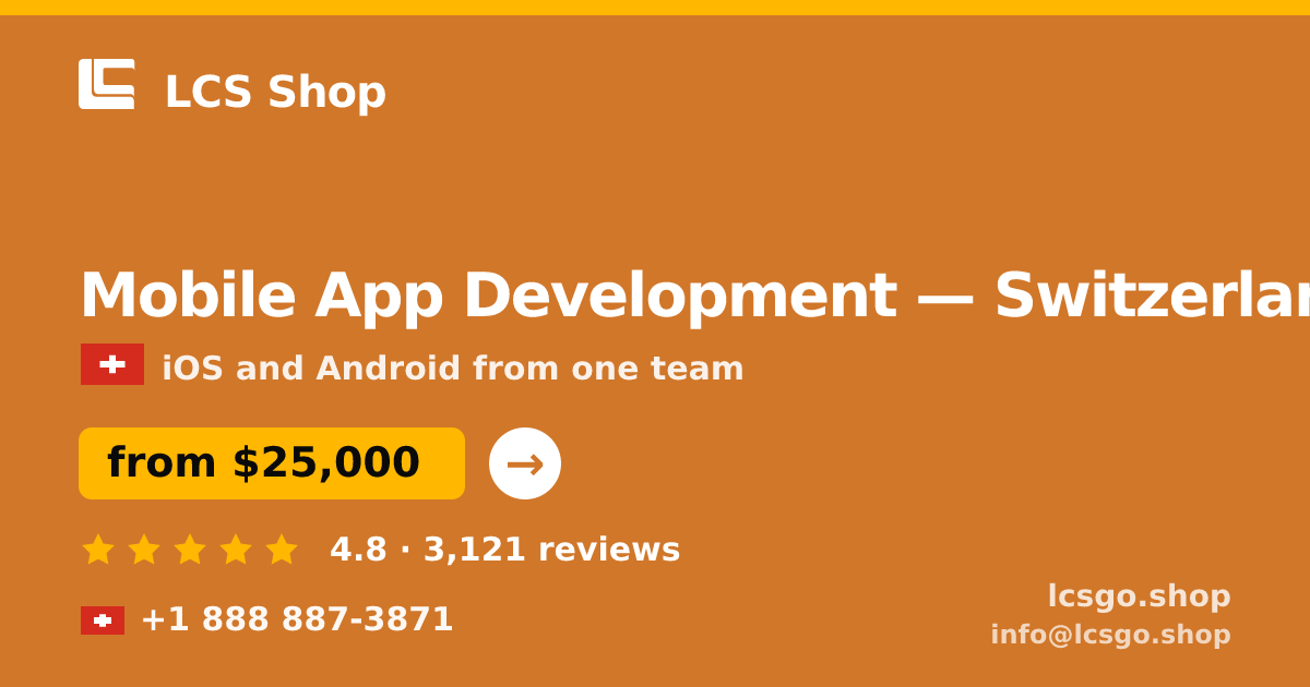 Mobile App Development in Zürich — from $23,000, rated 4.5/5 by 1801 clients. LCS Shop.