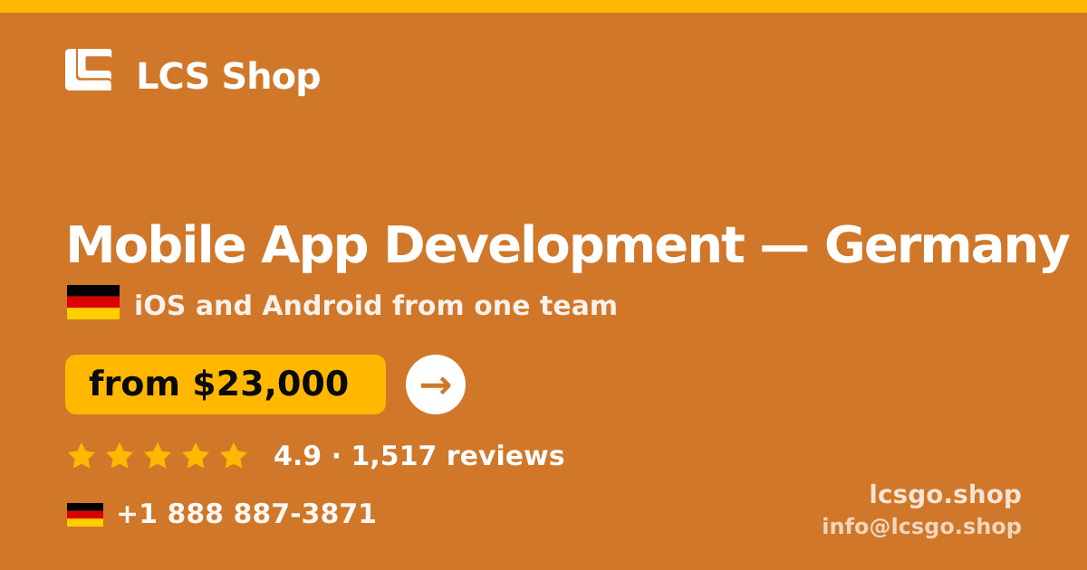 Mobile App Development in Germany — from $23,000, rated 4.9/5 by 1517 clients. LCS Shop.