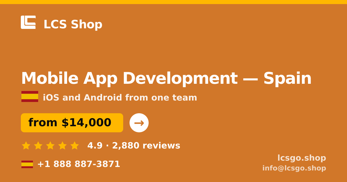 Mobile App Development in Barcelona — from $19,000, rated 4.8/5 by 1444 clients. LCS Shop.