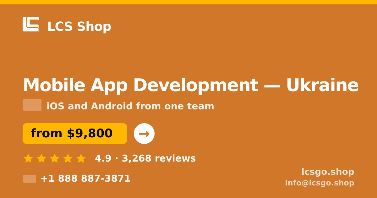 Mobile App Development in Ukraine — from $9,800, rated 4.9/5 by 3268 clients. LCS Shop.
