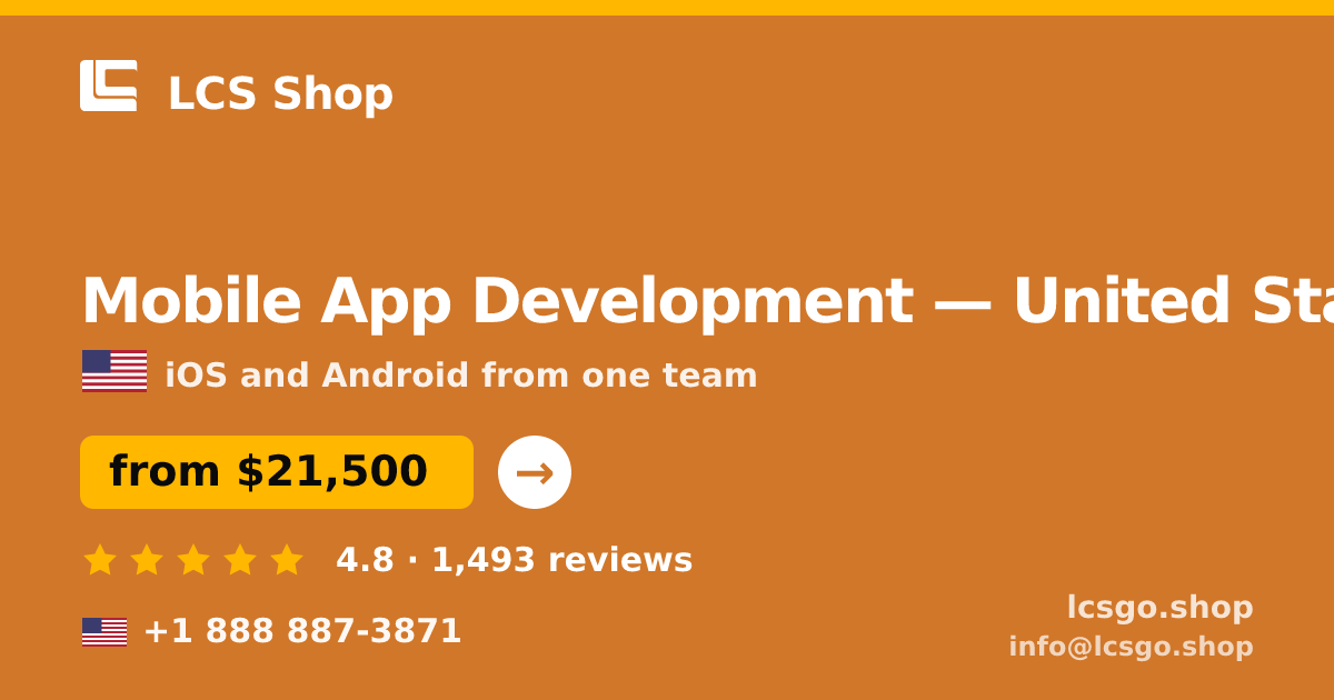 Mobile App Development in United States — from $21,500, rated 4.8/5 by 1493 clients. LCS Shop.