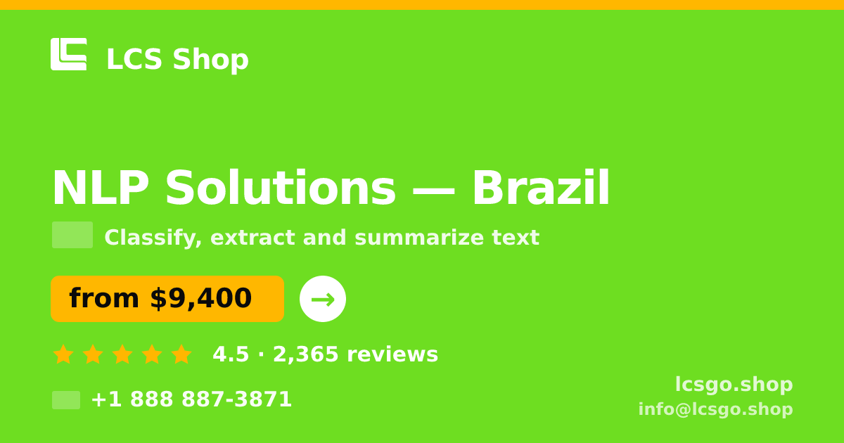 NLP Solutions in Brazil — from $9,400, rated 4.5/5 by 2365 clients. LCS Shop.