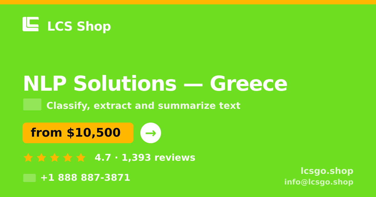 NLP Solutions in Greece — from $10,500, rated 4.7/5 by 1393 clients. LCS Shop.