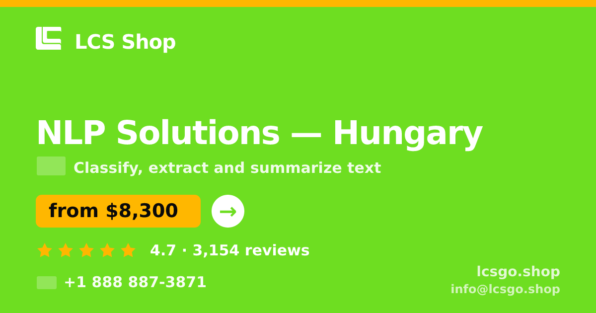 NLP Solutions in Hungary — from $8,300, rated 4.7/5 by 3154 clients. LCS Shop.