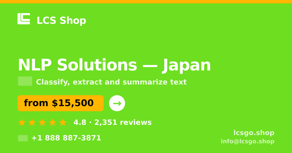 NLP Solutions in Japan — from $15,500, rated 4.8/5 by 2351 clients. LCS Shop.