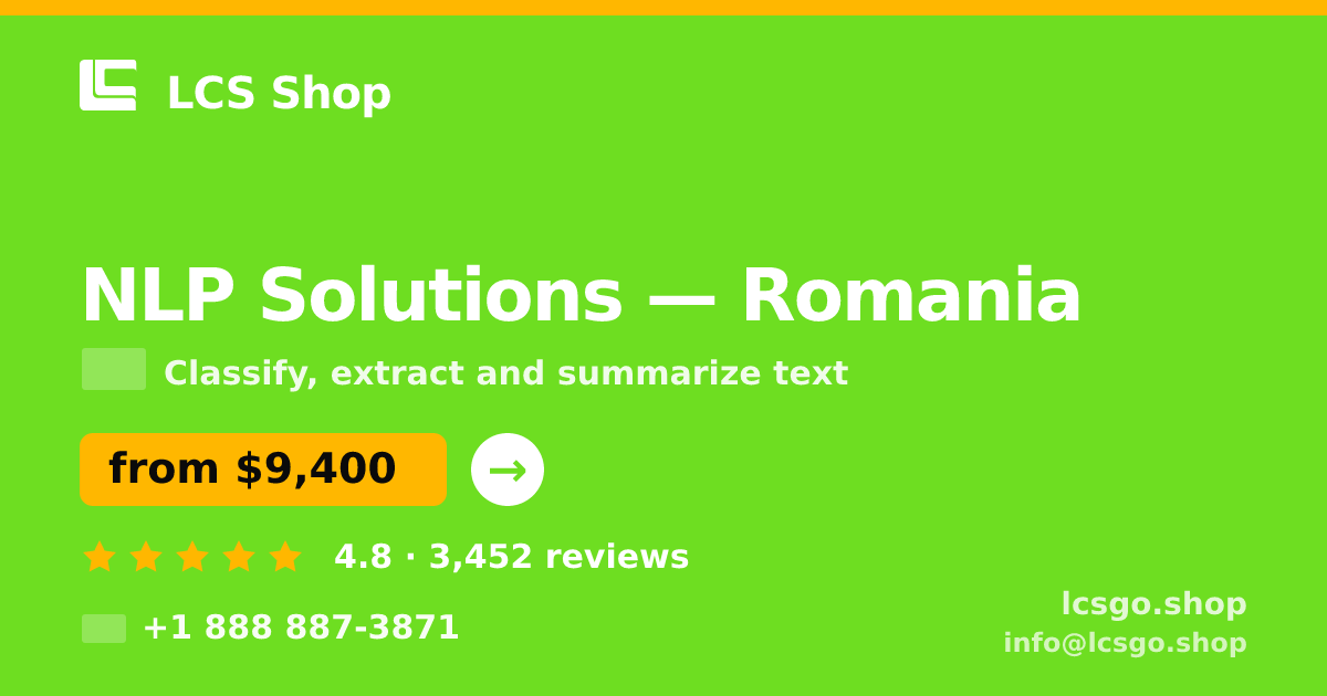 NLP Solutions in Romania — from $9,400, rated 4.8/5 by 3452 clients. LCS Shop.