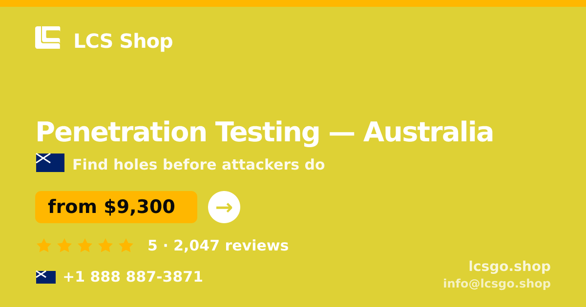 Penetration Testing in Australia — from $9,300, rated 5/5 by 2047 clients. LCS Shop.