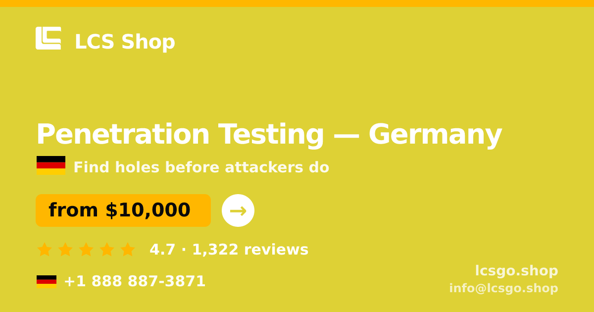 Penetration Testing in Frankfurt — from $12,000, rated 4.5/5 by 816 clients. LCS Shop.