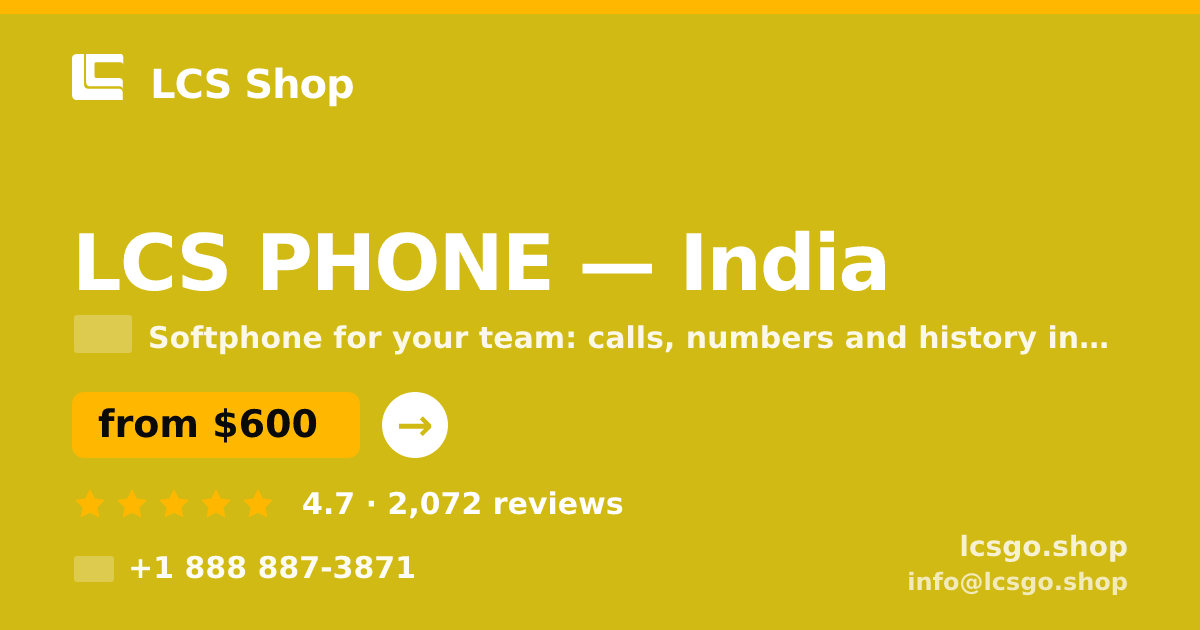 LCS PHONE in India — from $600/mo, rated 4.7/5 by 2072 clients. LCS Shop.