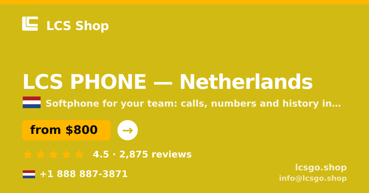 LCS PHONE in Netherlands — from $800/mo, rated 4.5/5 by 2875 clients. LCS Shop.