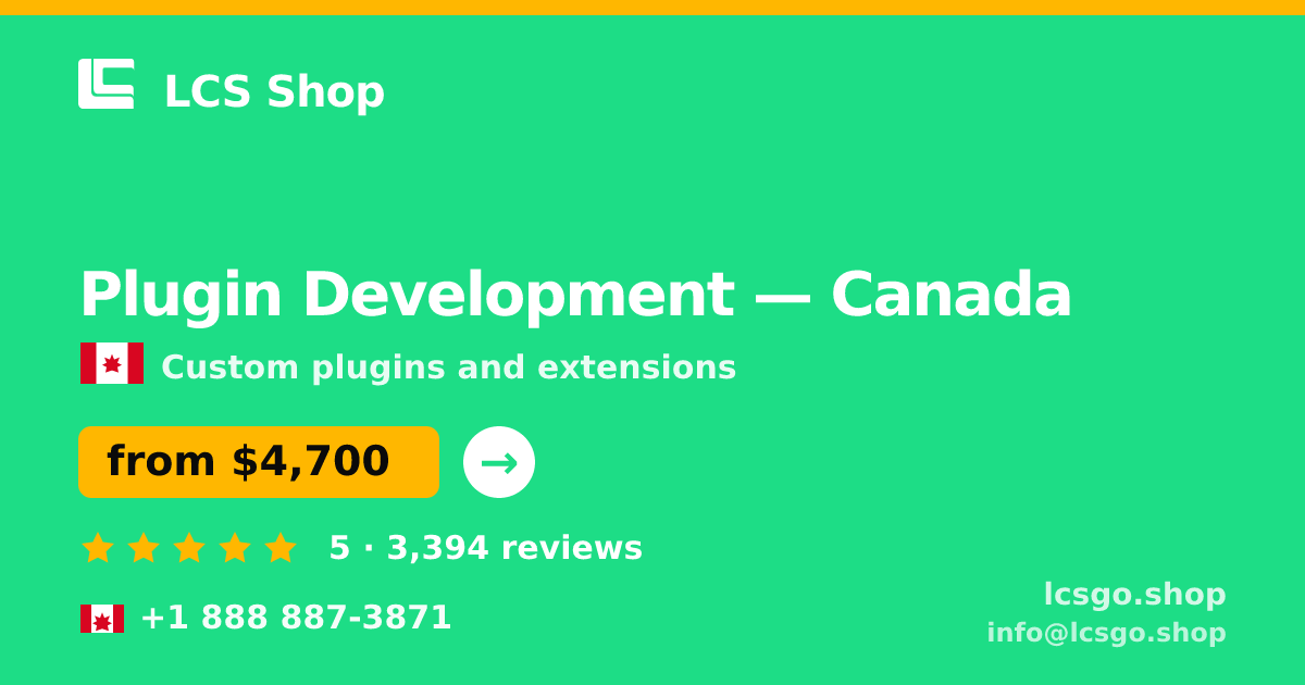 Plugin Development in Canada — from $4,700, rated 5/5 by 3394 clients. LCS Shop.