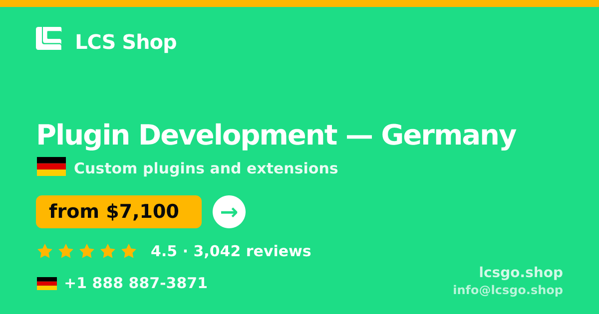 Plugin Development in Germany — from $7,100, rated 4.5/5 by 3042 clients. LCS Shop.