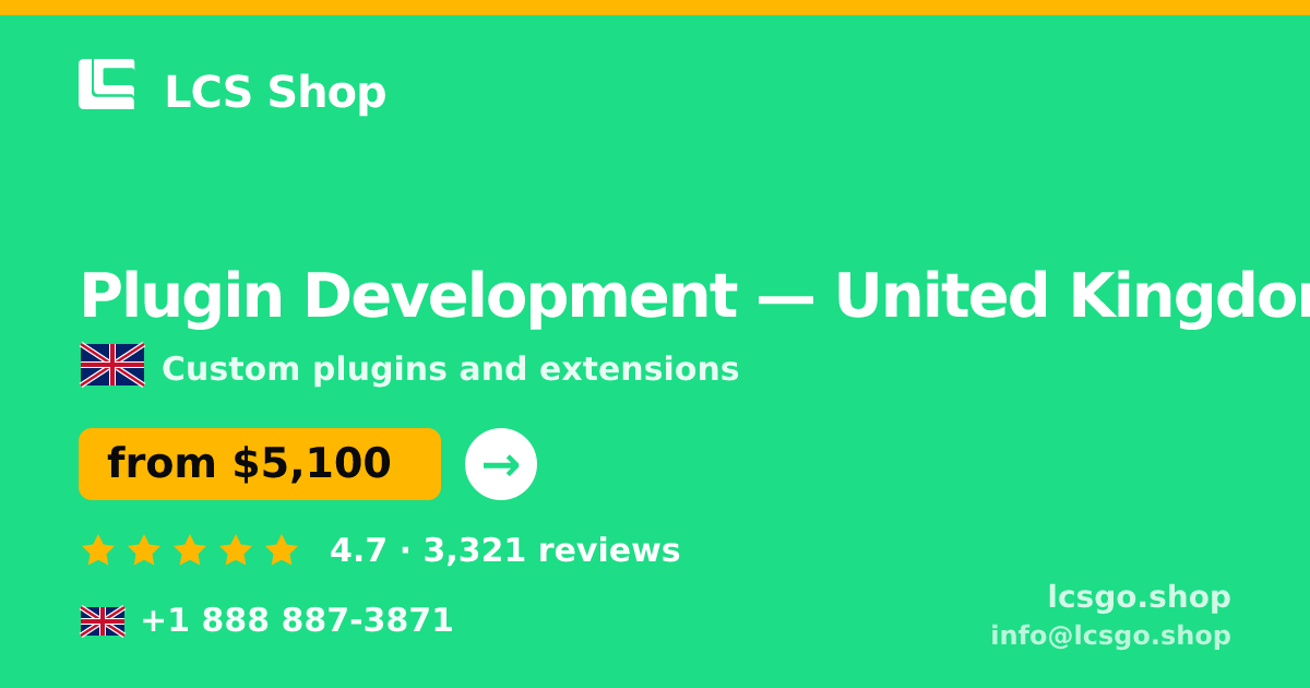 Plugin Development in United Kingdom — from $5,100, rated 4.7/5 by 3321 clients. LCS Shop.
