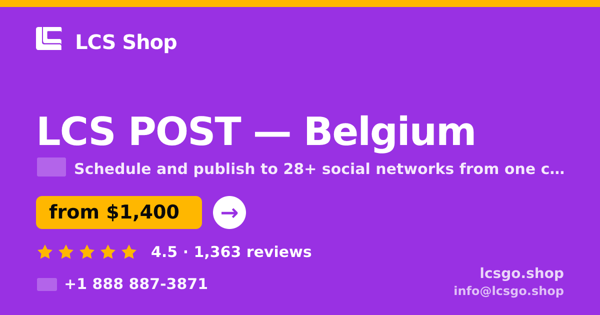 LCS POST in Brussels — from $1,400/mo, rated 4.8/5 by 2667 clients. LCS Shop.