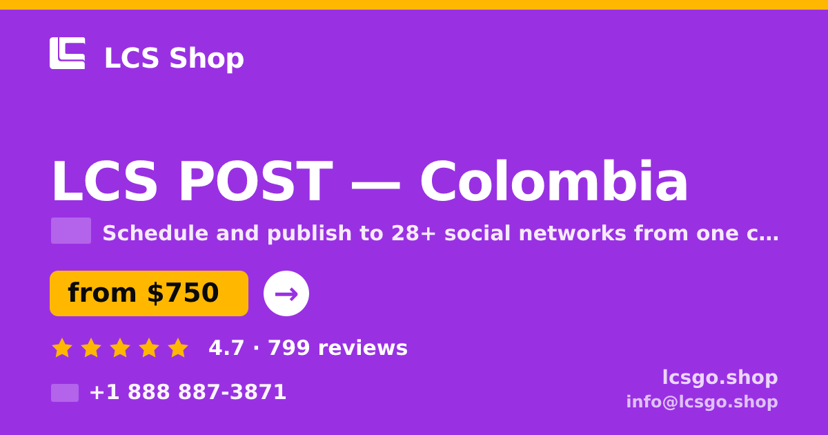 LCS POST in Colombia — from $750/mo, rated 4.7/5 by 799 clients. LCS Shop.