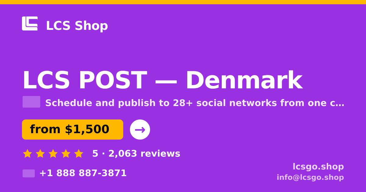 LCS POST in Denmark — from $1,500/mo, rated 5/5 by 2063 clients. LCS Shop.