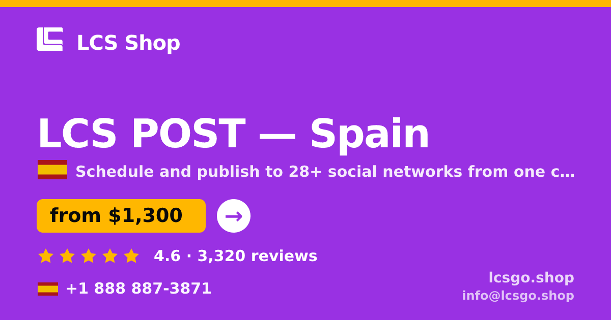 LCS POST in Spain — from $1,300/mo, rated 4.6/5 by 3320 clients. LCS Shop.